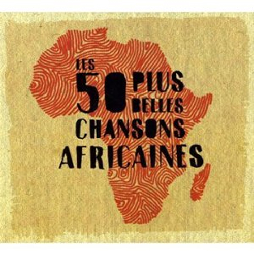 Les 50 Plus Belles Chansons Africaines (Coffret 3 CD)