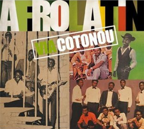 Afro Latin Via Cotonou