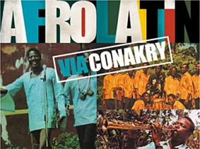 Afro Latin Via Conakry