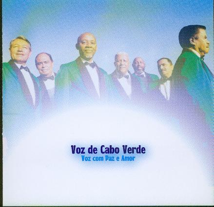 Voz de Cabo Verde - Voz Com Paz e Amor