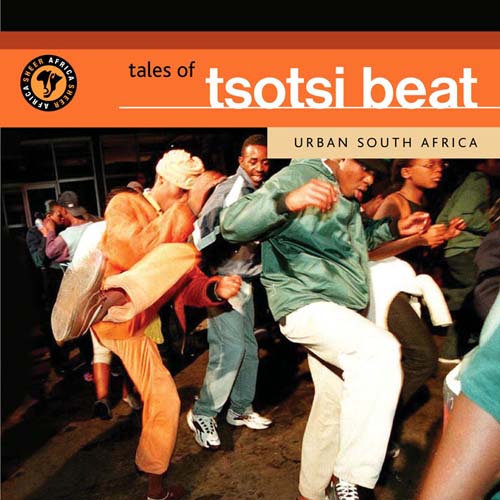 Tales of Tsotsi Beat