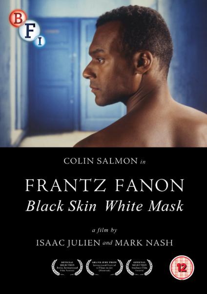 Frantz Fanon: Black Skin White Mask