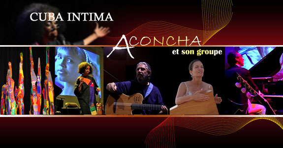 Aconcha présente son nouveau spectacle Cuba Intima - [...]