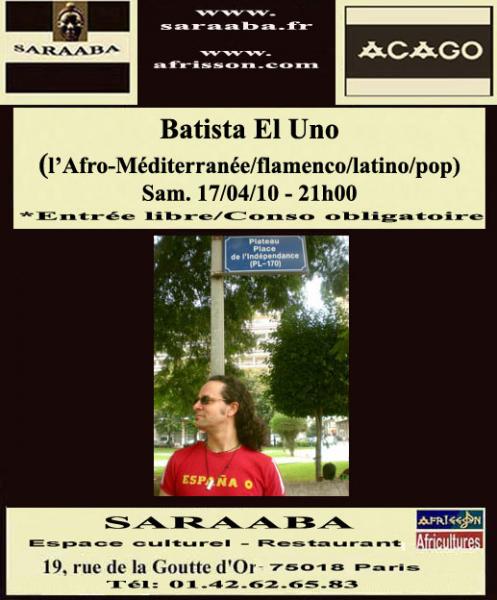 Batista El Uno (l'Afro-Méditerranée/flamenco/latino/pop)