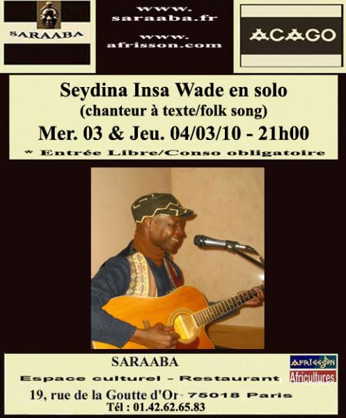 Seydina Insa Wade en solo (chanteur à texte/folk song)
