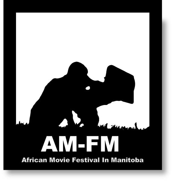 African Movie Festival in Manitoba (AM-FM)