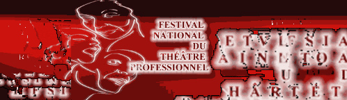 Festival National du Théâtre Professionnel