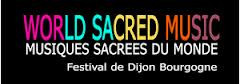 Festival de Dijon - Bourgogne des Musiques Sacrées du [...]
