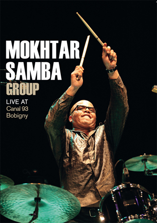 Mokhtar Samba Group - LIVE DVD Disponible