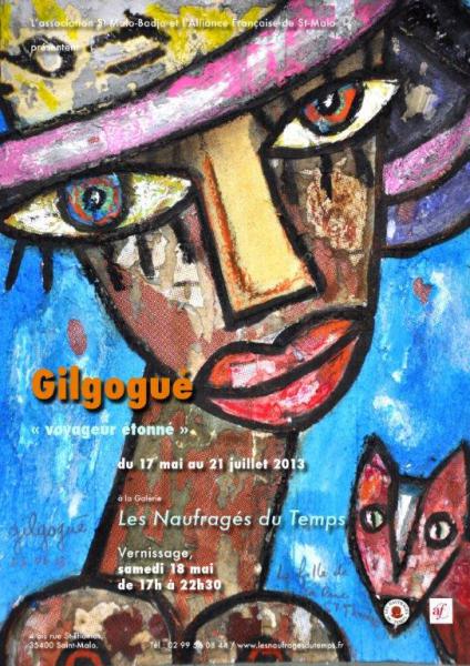 Exposition, peintures, sculptures - Gilgogué