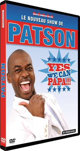 Sortie du DVD du spectacle de Patson "YES WE CAN PAPA !!!" Disponible à partir du 14 février