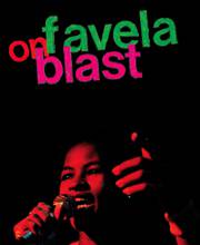 Ten Cities Screening Series - Favela On Blast 