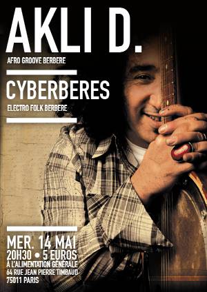 cyberberes + Akli D. @ l'Alimentation Générale