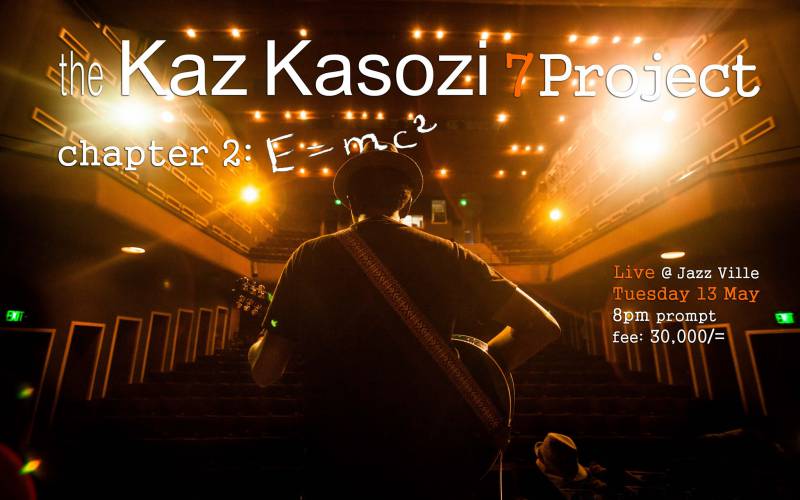 THE KAZ KASOZI 7PROJECT - CHAPTER II: E=MC2