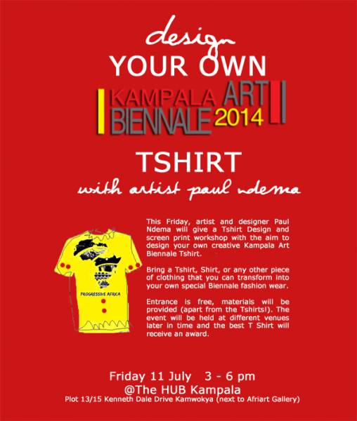 Disign your own Kampala Biennale Tshirt @The HUB Kampala