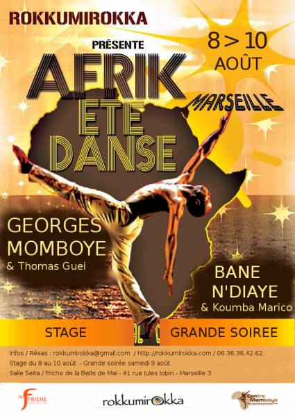 STAGE ET SOIREE SPECTACLE GEORGE MOMBOYE - MARSEILLE 8>10 [...]