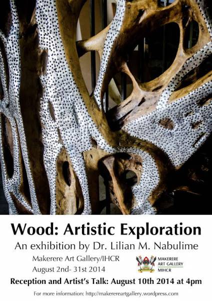 Wood Artistic Exploration Exhibition-Makerere Art Gallery