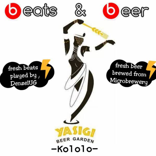 Beats and Beer @ Yasigi Beer Garden Kampala