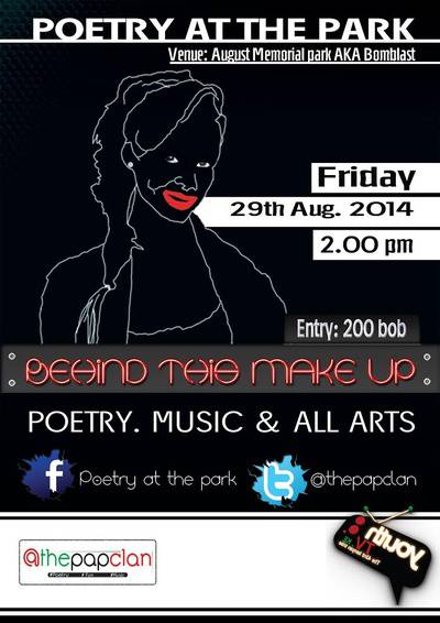 Poetry at the Park: Behind This Makeup