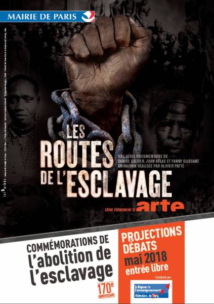 Projection : Les Routes de l'Esclavage - Épisode 1