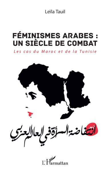 Féminismes arabes séculiers et laïques et féminismes [...]