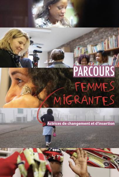 Parcours – Femmes migrantes, actrices de changement et [...]