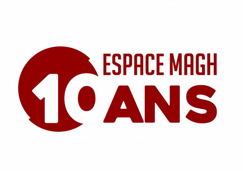 10 ans de l’Espace Magh