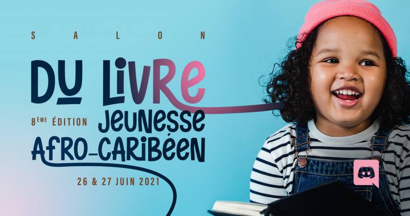 SALON DU LIVRE JEUNESSE AFRO-CARIBEEN 2021