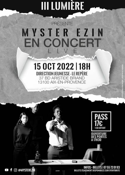 MYSTER EZIN en concert à Aix-en-Provence le 15 octobre [...]