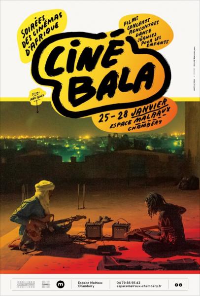 Ciné Bala 2017 : Festival des cinémas d'Afrique