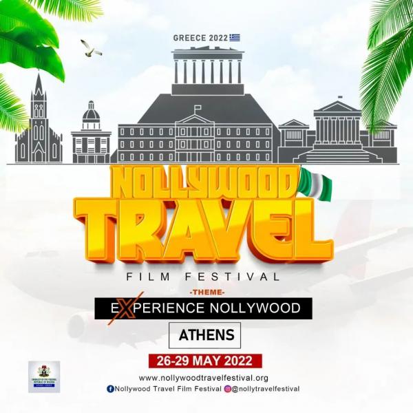 2022 Nollywood Travel Film Festival - Athens