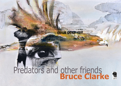 Predators and other friends - expo Bruce Clarke