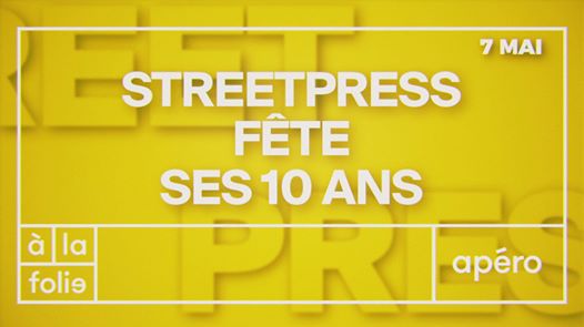 StreetPress fête ses 10 ans