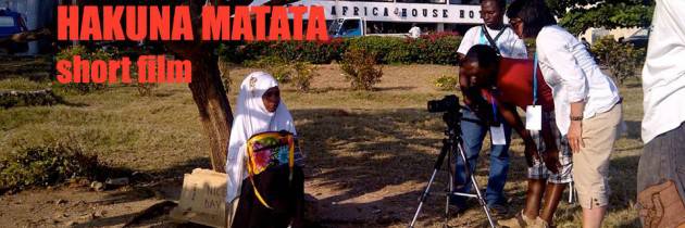 Hakuna Matata: short film