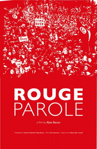 Rouge Parole - الكلمة [...]