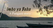 Fimbo ya baba (The Father's Stick - A Pangani Story)