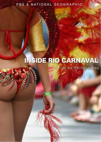 Dans les coulisses du carnaval de Rio (Inside: Rio Carnaval)