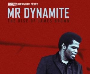 Mr. Dynamite - the rise of James Brown