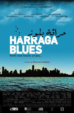 Harraga Blues - حرّاقة [...]