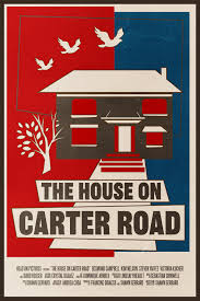 House on Carter Road (The)