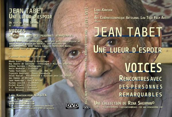 Jean Tabet, Une lueur d'espoir