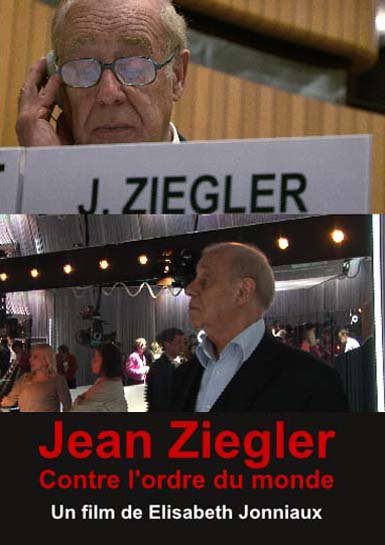 Jean Ziegler, contre l'ordre moral