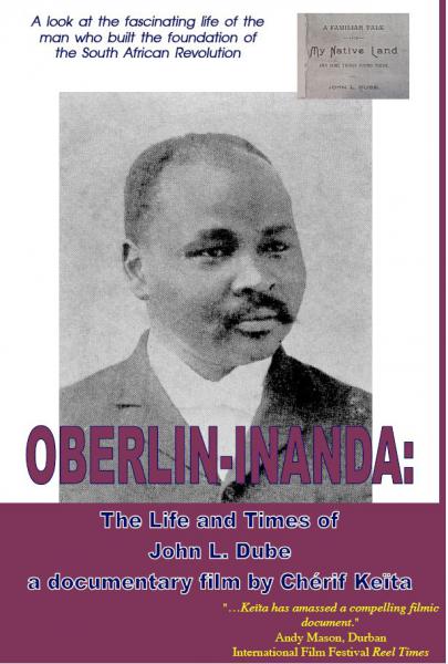 Oberlin-Inanda : The life and Times of John Dube