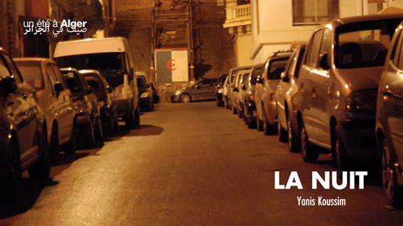 Nuit (La) | Un été à Alger : La Nuit