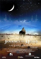Journey to Mecca: In the Footsteps of Ibn Battuta