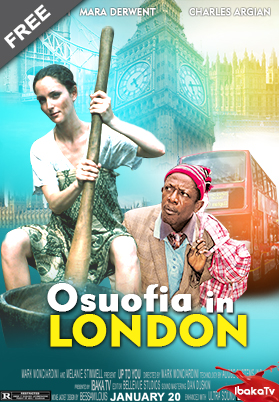 Osuofia In London Full Movie Free Download