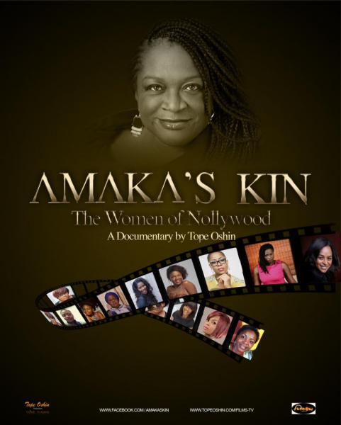 Amaka's Kin - The Women Of Nollywood