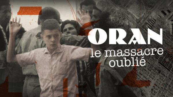 Oran, the forgotten massacre