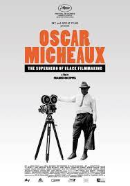 Oscar Micheaux - THE SUPERHERO OF BLACK FILMMAKING