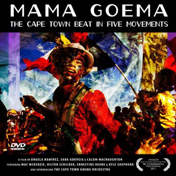 Mama Goema: The Cape Town Beat In Five Movements